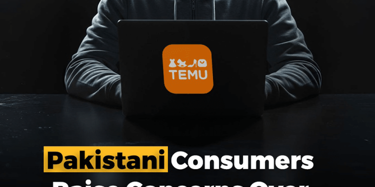 Pakistani Consumers Raise Concerns Over Temu’s Poor Shopping Experience