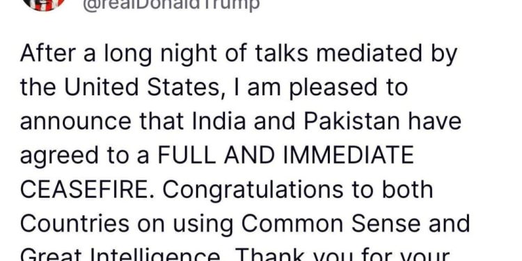 ‘India and Pakistan Have Agreed to a Ce@sefire’, U.S President