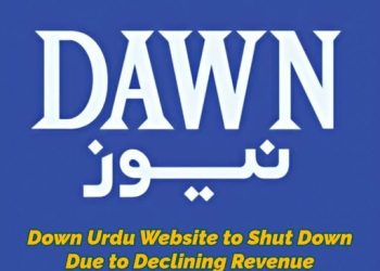 Dawn Urdu website shuts down — a major turning point for Pakistan’s media industry